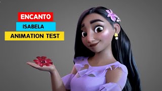 Encanto  Isabela Animation Test  Philip To  3DAnimationInternships [upl. by Haseena]