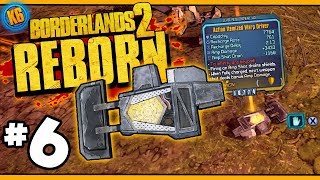 BL2 REBORN  Axton  Day 6 Funny Moments amp Legendary Loot Borderlands 2 [upl. by Nagear]