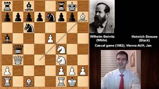 Old But Gold Chess Game Wilhelm Steinitz vs H Strauss  Vienna 1862 [upl. by Sarchet468]