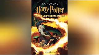 Audiolibro Harry Potter e il principe mezzosangue [upl. by Kunkle]