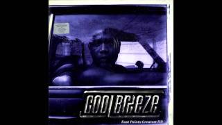 Cool Breeze  Watch Out For The Hook Dungeon Family Mix [upl. by Hsepid]