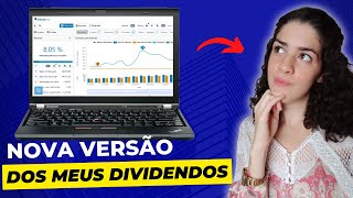 A Nova versão dos Meus Dividendos [upl. by Crowns386]