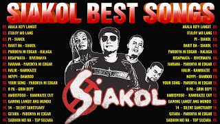 Siakol Greatest Hits Full Album  Best Songs Collection 2024 TUNOG KALYE Batang Songs 90s opm [upl. by Ennahoj]