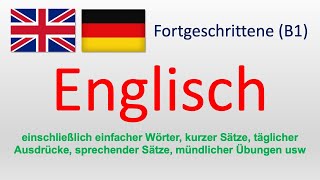 Englisch für Fortgeschrittene B1 1 [upl. by Ahtamas]