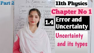 11th physicsChapter no 1Error and uncertainty Certainty and its typesExplained in urdu amp hindi [upl. by Lenhart199]