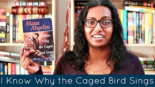 I Know Why the Caged Bird Sings by Maya Angelou  Book Review [upl. by Uhn]