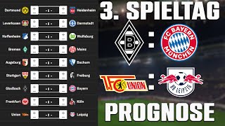 3Spieltag Bundesliga 2324 Prognose  Alle Spiele amp Tipps [upl. by Eendyc]