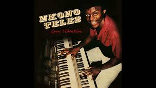 Nkono Teles  Love Vibration [upl. by Avid661]