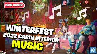 Fortnite  WINTERFEST 2022 Cabin Interior Music  v2310 [upl. by Bovill]