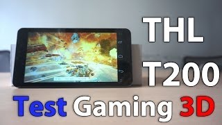 Smartphone 6 Pouces Chinois THL T200 MTK6592 Octacore 6  Test Gaming 3D [upl. by Irvin]