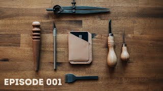 Making a LEATHER WRAP WALLET  EPISODE 001 [upl. by Koren]