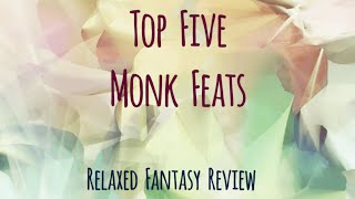 Top 5 Monk Feats  DnD 5e [upl. by Alilahk]