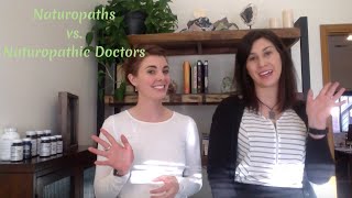 Naturopathic Doctors vs Naturopaths  there is a difference [upl. by Anitsuga674]