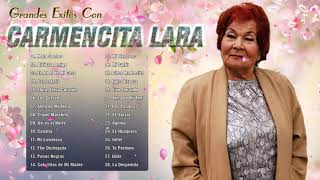 Carmencita Lara Mix  30 Exitos De Carmencita Lara  Valses Del Recuerdo  Musica Peruana [upl. by Abraham]