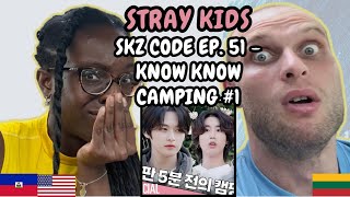 REACTION TO Stray Kids 스트레이 키즈  SKZ CODE EP 51 Know Know Camping 1 노노캠핑  FIRST TIME WATCHING [upl. by Attecnoc338]