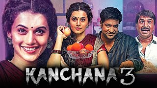 Kanchana 3 Full HD  Taapsee Pannu Horror Comedy Hindi Dubbed Movie  Vennela Kishore [upl. by Lemej]