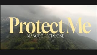 MANOS  Protect Me Official Video [upl. by Yrellih]