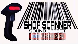 Shop Scanner Sound Effect  Checkout Scanner Sounds  Grocery Scan Beep Sound Sample [upl. by Karolyn172]