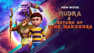 Rudra  रुद्र  Full movie  Rudra amp return of king makoonga [upl. by Vanhomrigh595]