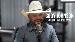 Cody Johnson  Rodeo Time Podcast 131 [upl. by Sicard]