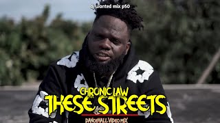 Chronic Law Video Mix 2024 Chronic Law  These StreetsBest Of Chronic Law 2024 One Law [upl. by Rehpotsrhc757]