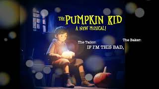 The Pumpkin Kid  A New Musical [upl. by Aelanna]