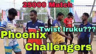 🔥Phoenix vs Challengers🔥🏐24 points match🏆🔥EraRamana🔥vs💥Rooban🔥Siranjeevi🔥🔥 [upl. by Anaes]