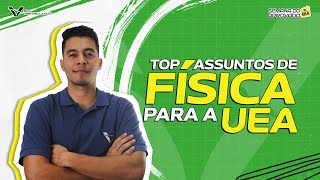 Top assuntos de FÍSICA para a UEA  Semana do Aprovado na UEA [upl. by Sigvard143]