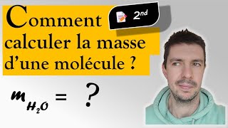 📝Comment calculer la MASSE dune MOLECULE 🚀 Cours de phy  chimie  2nd [upl. by Robby]