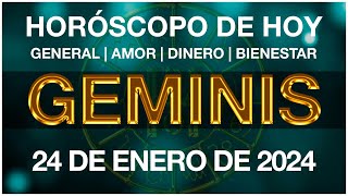 GEMINIS HOY  HORÓSCOPO DIARIO  GÉMINIS HOROSCOPO DE HOY 24 DE ENERO DE 2024 [upl. by Atenahs]