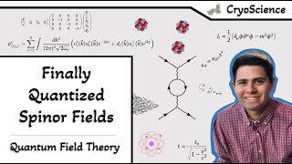 Quantum Field Theory  Building the Dirac Field [upl. by Orvan]