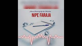 MZAVA NIPE FARAJA OFFICIAL AUDIO [upl. by Virge557]