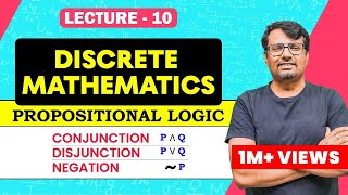 Propositional Logic  Conjunction Disjunction amp Negation  Discrete Mathematics  By Gp sir [upl. by Cherrita860]