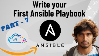 Writing Ansible Playbook  Ansible Part  7 [upl. by Leaper975]