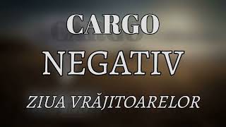 Cargo  Ziua Vrajitoarelor Ziua Vrajitoarelor 1998 NEGATIV [upl. by Coplin]