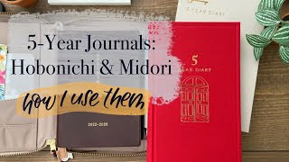 How I Use Hobonichi and Midori 5Year Journals [upl. by Atcliffe720]