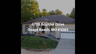 6708 Boulder Drive Osage Beach MO 65065  4 Bedroom Other For Sale [upl. by Johan904]