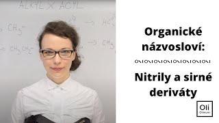 Názvosloví nitrilů a sirné deriváty LIVE [upl. by Janith]