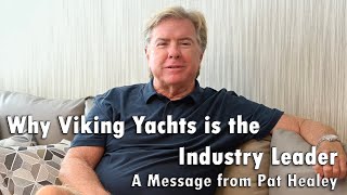 Why Viking Yachts is the Industry Leader [upl. by Akinit]