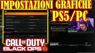 LE MIGLIORI IMPOSTAZIONI GRAFICHE PER PS5 E PC [upl. by Antrim]