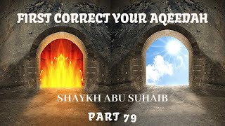 First Correct Your Aqeedah Part 79 Fornicator [upl. by Cairistiona749]