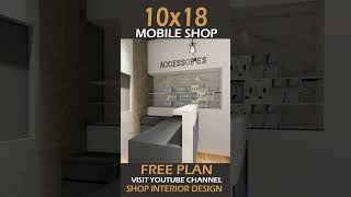 10x18 Mobile Shop  Best Mobile Shop Interior Design Idea  Mobile Store shopinteriordesign [upl. by Aynwat]