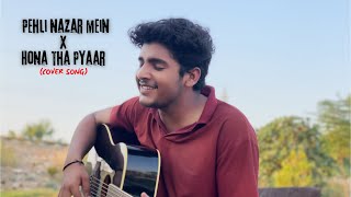 Pehli Nazar Mein x Hona Tha Pyaar  Atif Aslam Cover by Aryan Naveed [upl. by Moritz506]