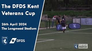 DFDS Kent Veterans Cup  The Charcoal Vets FC vs Warlingham FC  26th April 2024 [upl. by Aryamoy791]