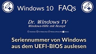 Seriennummer von Windows aus dem UEFIBIOS auslesen  Windows 10 FAQs [upl. by Pry851]