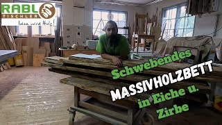 Massivholzbett bauen schwebend in Eiche XXLTeil1 [upl. by Sucitivel816]