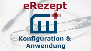 MediSoftware  eRezept  Konfiguration und Anwendung [upl. by Alo305]