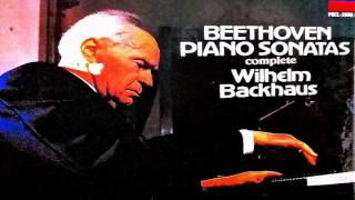 Beethoven  The Complete 32 Piano Sonatas  Presentation reference recording  Wilhelm Backhaus [upl. by Gaudet]