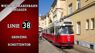 Linie 38 Wien Ansagen – Schottentor – Grinzing  Wiener Grantler [upl. by Derfniw633]