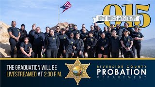 Deputy Probation Officer Academy 015 Graduation Livestream [upl. by Encrata491]